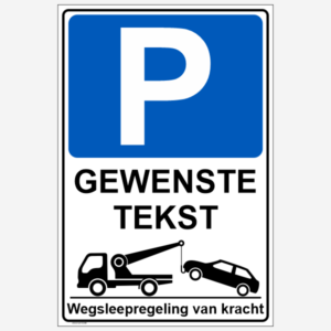 Verboden te parkeren Art.P9, Gewenste tekst